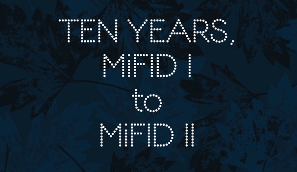 Best Execution MiFID 10 years on