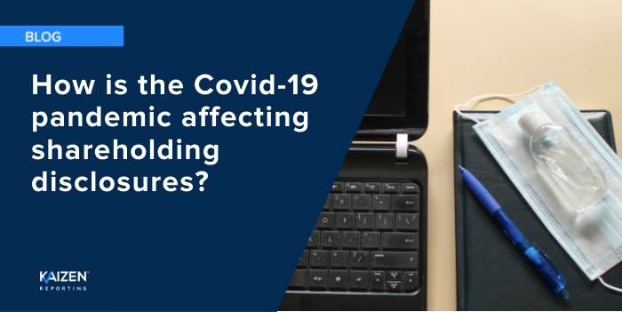 How is the Covid-19 pandemic affecting shareholding disclosures?
